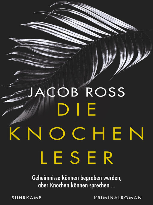 Title details for Die Knochenleser by Jacob Ross - Available
